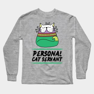 Personal Cat Servant Retro Cat Pet Owner Gift Long Sleeve T-Shirt